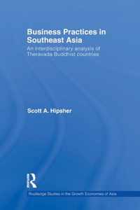 Business Practices in Southeast Asia: An Interdisciplinary Analysis of Theravada Buddhist Countries