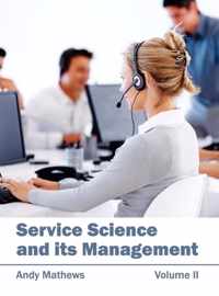 Service Science and Its Management