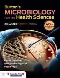 Burton's Microbiology For The Health Sciences, Enhanced Edition