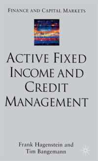 Active Fixed Income and Credit Management