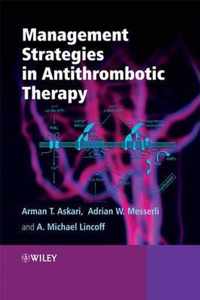 Management Strategies in Antithrombotic Therapy