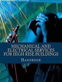 Mechanical and Electrical Services for High Rise Buildings