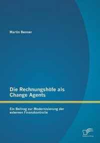 Die Rechnungshoefe als Change Agents