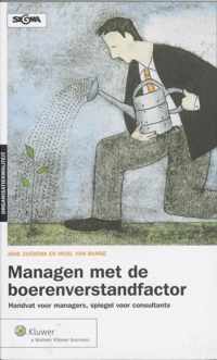 Managen Met De Boerenverstandfactor