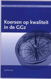 Koersen op kwaliteit in de GGz