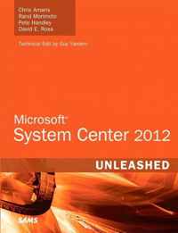 Microsoft System Center 2012 Unleashed