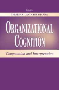 Organizational Cognition