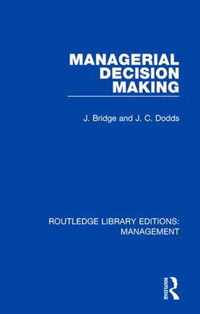 Managerial Decision Making