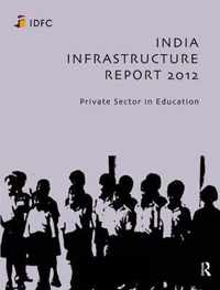 India Infrastructure Report 2012