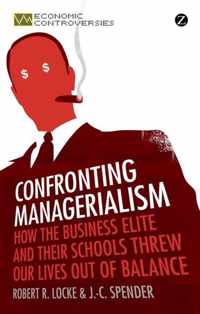 Confronting Managerialism