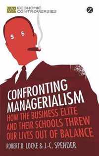 Confronting Managerialism