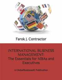 International Business Management: The Essentials for MBAs and Executives