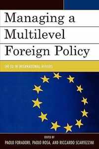 Managing a Multilevel Foreign Policy