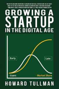 Growing a Startup in the Digital Age