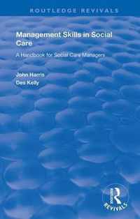 Management Skills in Social Care