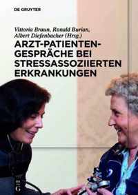 Arzt-Patienten-Gesprache bei stressassoziierten Erkrankungen