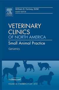 Geriatrics, An Issue of Veterinary Clinics: Small Animal Practice