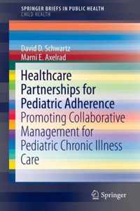 Healthcare Partnerships for Pediatric Adherence