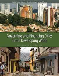 Governing and Financing Cities in the Developing World