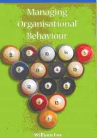 Managing organisational behaviour