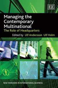 Managing the Contemporary Multinational