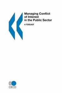 Managing Conflict of Interest in the Public Sector