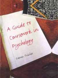 A Guide to Coursework in Psychology