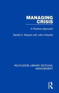 Managing Crisis