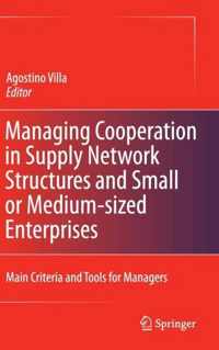 Managing Cooperation in Supply Network Structures and Small or Medium-sized Enterprises