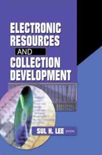 Electronic Resources and Collection Development