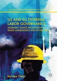 US and EU External Labor Governance