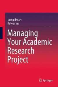 Managing Your Academic Research Project