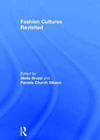 Fashion Cultures Revisited