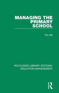 Managing the Primary School