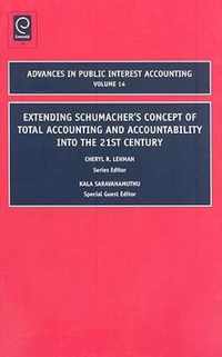 Extending Schumacher's Concept of Total Accounting and Accountability into the 21st Century