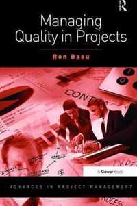 Managing Quality in Projects