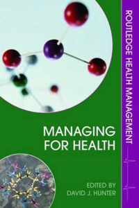 Managing for Health