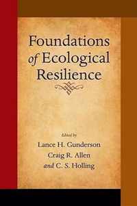 Foundations of Ecological Resilience