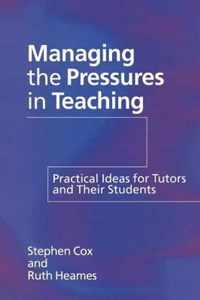 Managing the Pressures of Teaching