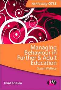 Managing Behaviour in Further and Adult Education