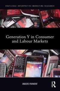 Generation Y in Consumer and Labour Markets