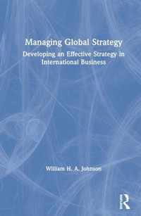 Managing Global Strategy