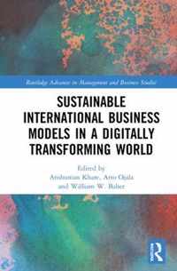 Sustainable International Business Models in a Digitally Transforming World