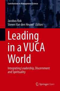 Leading in a VUCA World