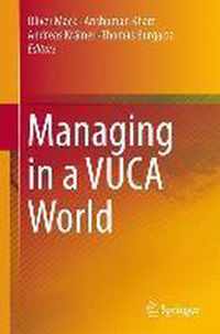 Managing in a VUCA World