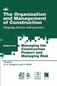 The Organization and Management of Construction