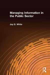 Managing Information in the Public Sector