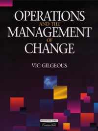 Operations and The Management of Change