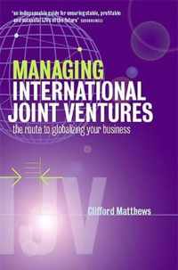 Managing International Joint Ventures