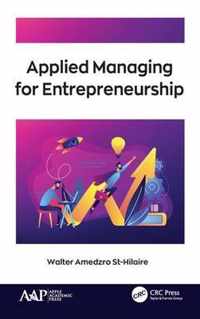 Applied Managing for Entrepreneurship